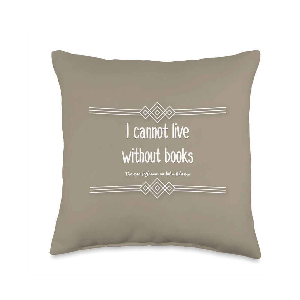 1296 I Cannot Live Without Books, Gift for Readers, Librarians Throw Pillow